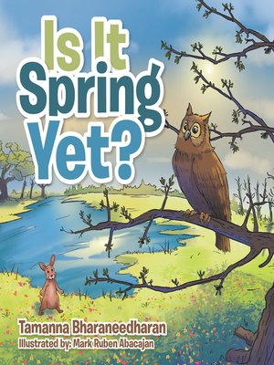 cover image of Is It Spring Yet?